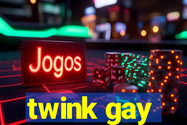 twink gay